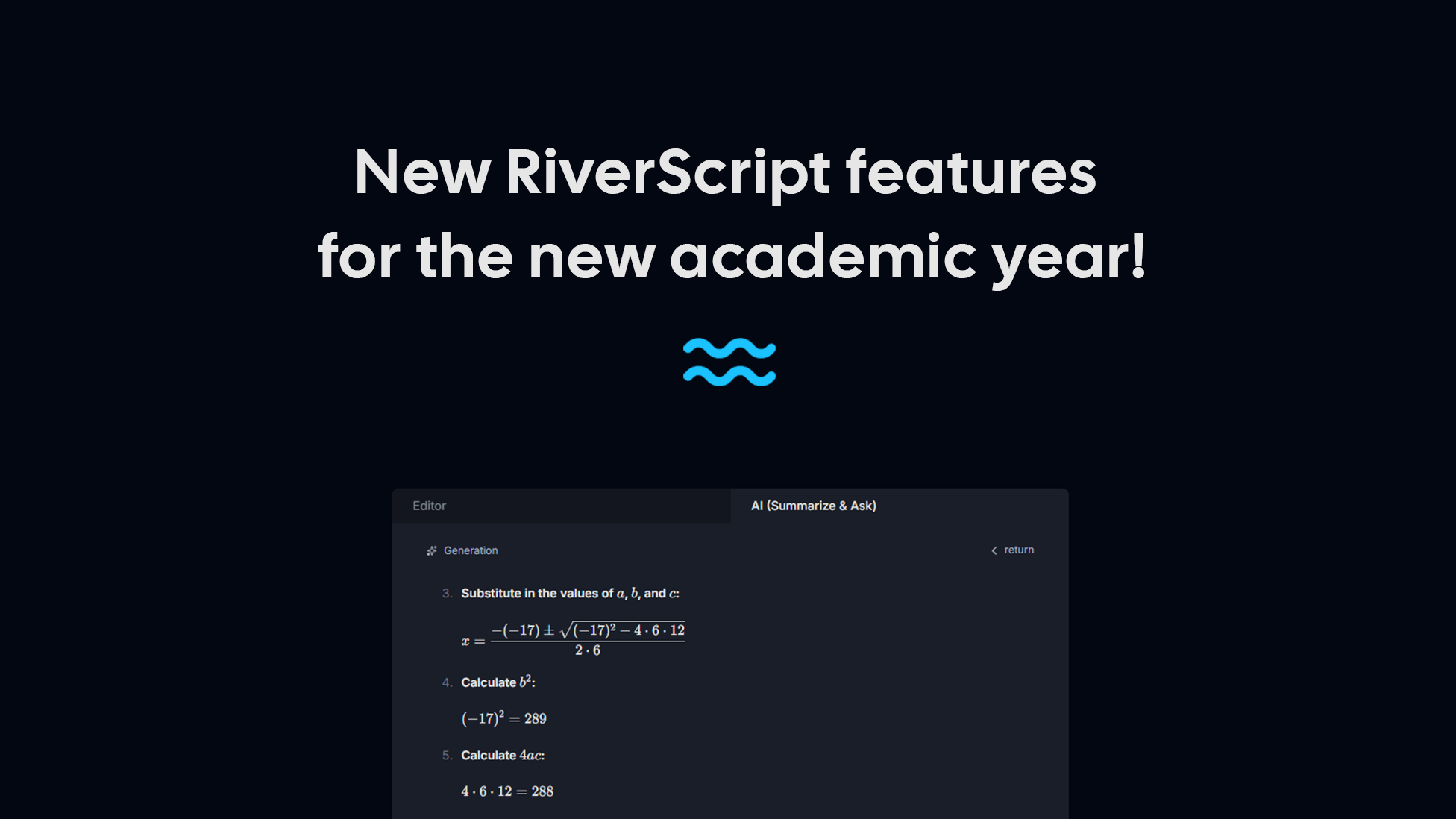 New RiverScript features for the new academic year!