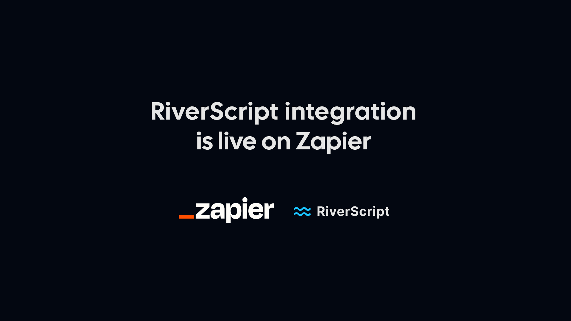 RiverScript is live on Zapier